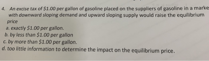 A tax of .00 per gallon on gasoline